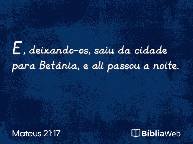 Mateus 21:17 em imagem para compartilhar
