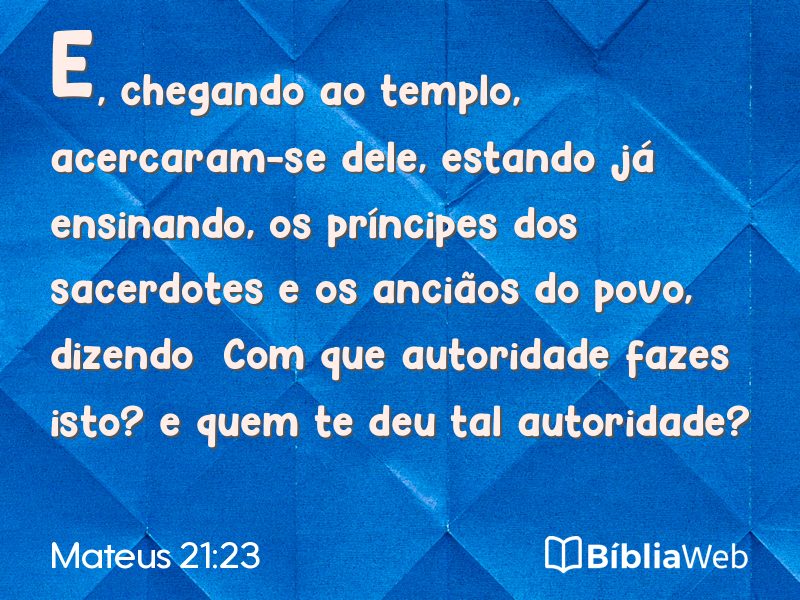 Mateus 21:23 em imagem para compartilhar