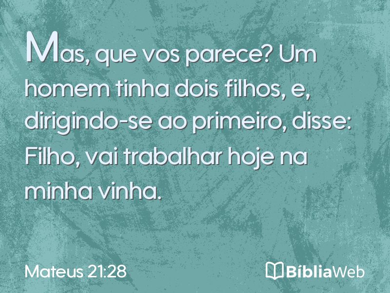 Mateus 21:28 em imagem para compartilhar