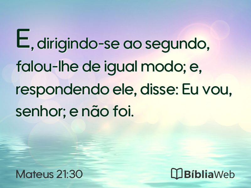 Mateus 21:30 em imagem para compartilhar