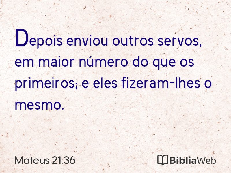 Mateus 21:36 em imagem para compartilhar
