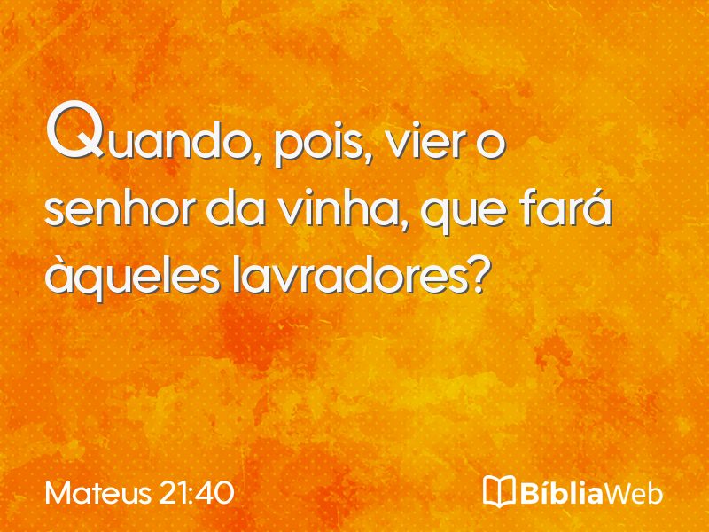 Mateus 21:40 em imagem para compartilhar