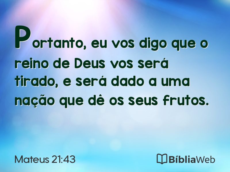 Mateus 21:43 em imagem para compartilhar