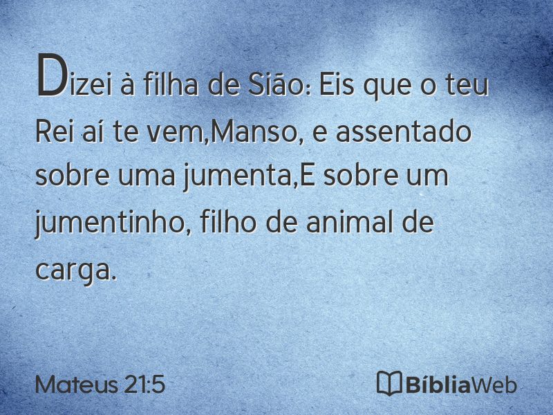 Mateus 21:5 em imagem para compartilhar