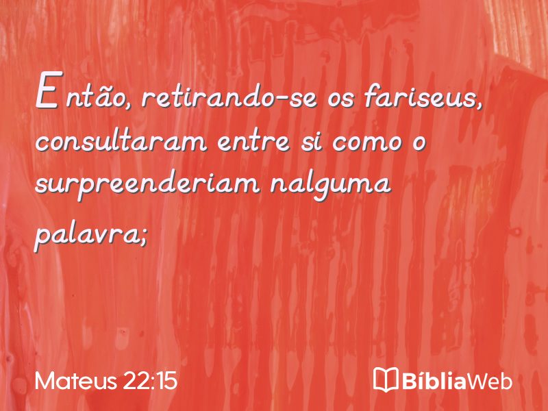 Mateus 22:15 em imagem para compartilhar