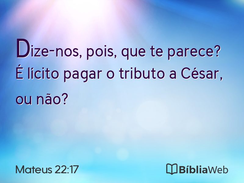 Mateus 22:17 em imagem para compartilhar