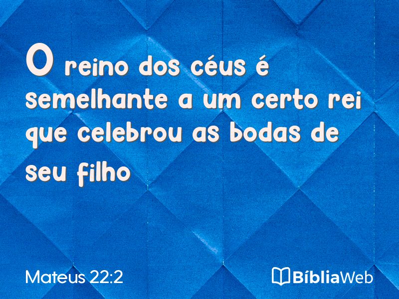 Mateus 22:2 em imagem para compartilhar