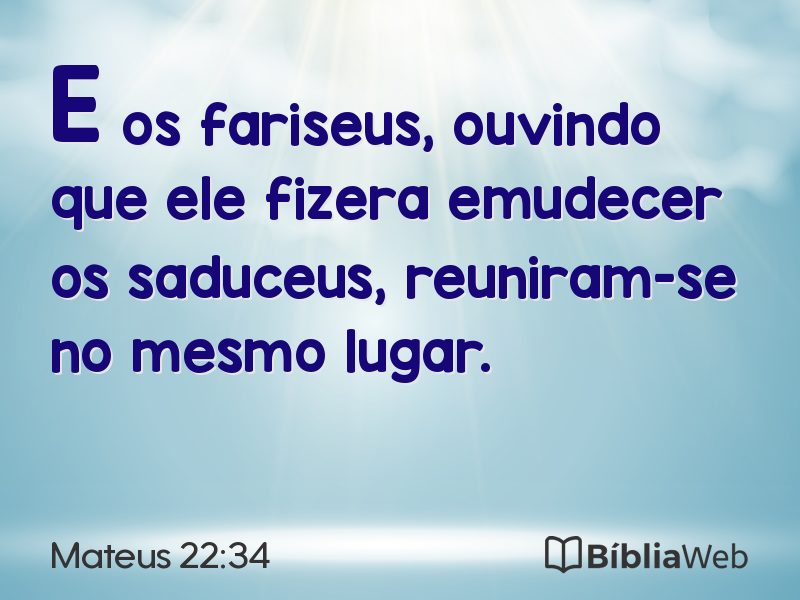 Mateus 22:34 em imagem para compartilhar