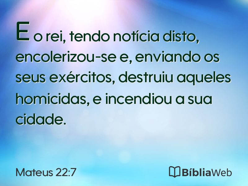 Mateus 22:7 em imagem para compartilhar