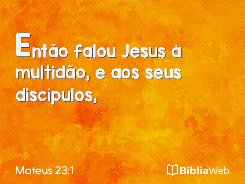 Mateus 23:1 em imagem para compartilhar