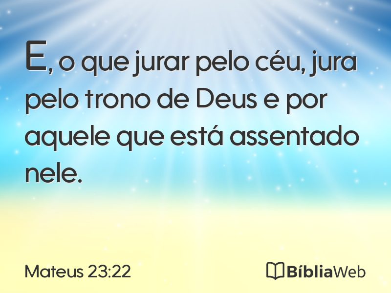 Mateus 23:22 em imagem para compartilhar