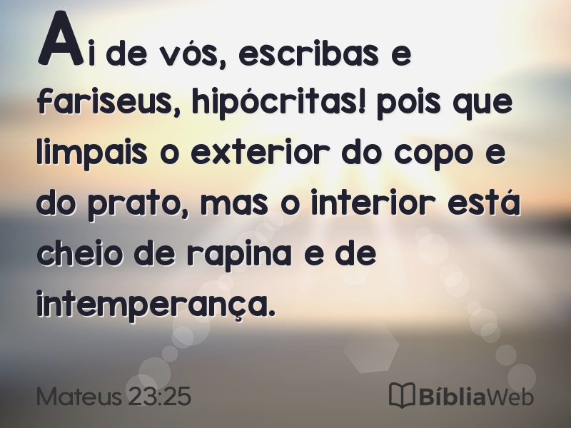Mateus 23:25 em imagem para compartilhar