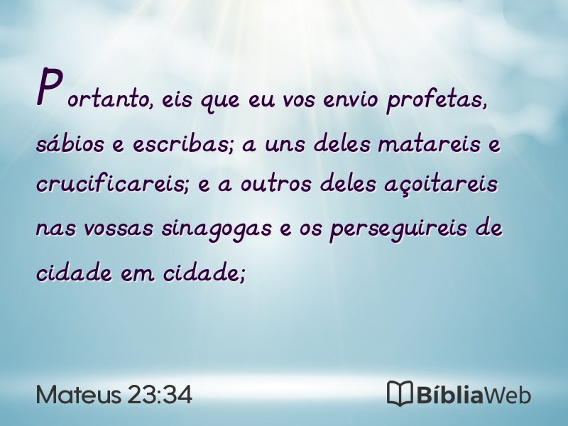 Mateus 23:34 em imagem para compartilhar