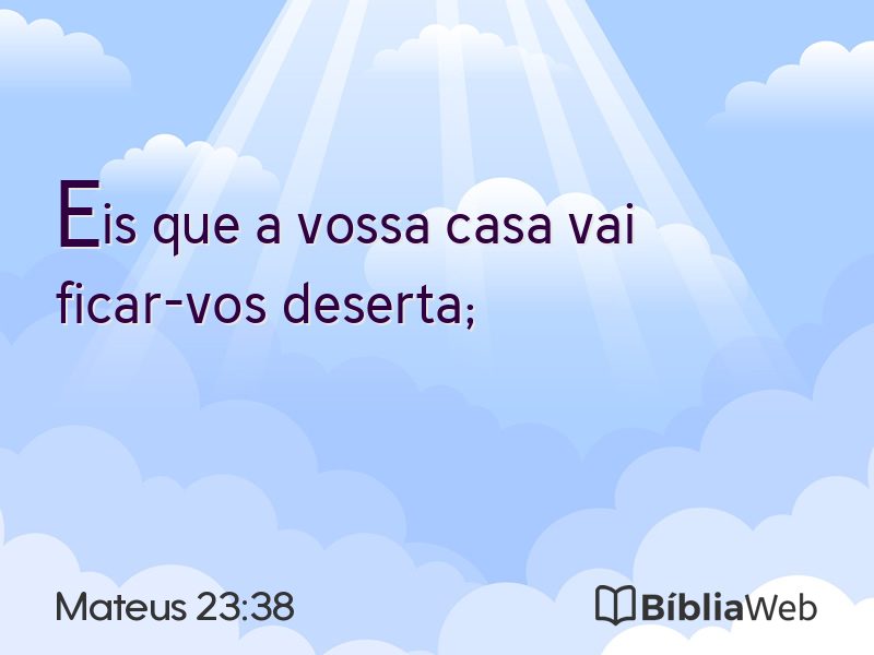 Mateus 23:38 em imagem para compartilhar