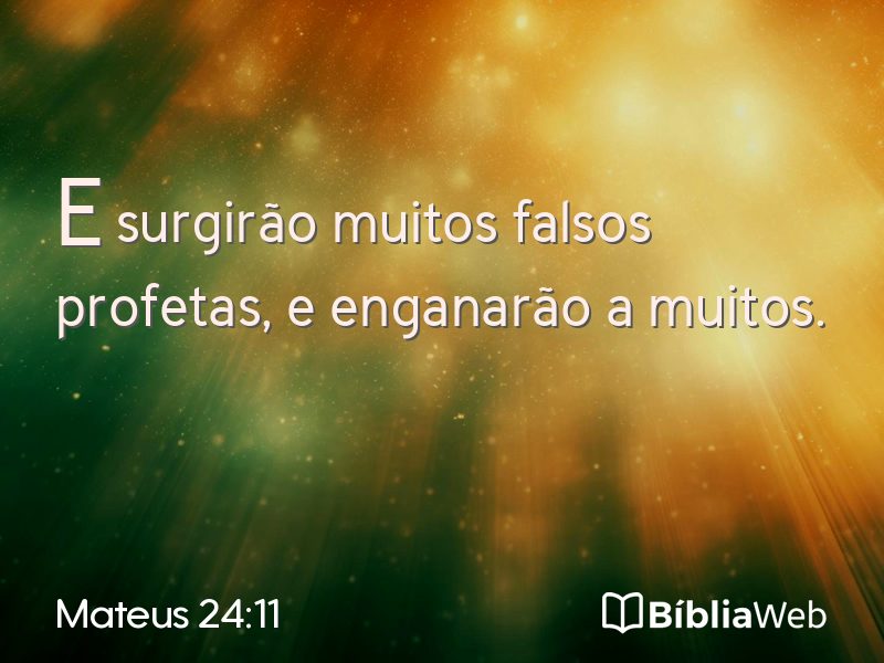 Mateus 24:11 em imagem para compartilhar