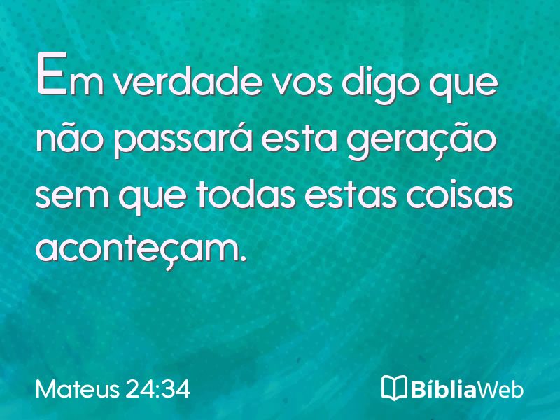 Mateus 24:34 em imagem para compartilhar