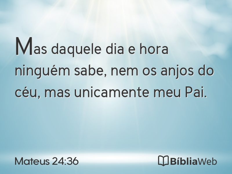 Mateus 24:36 em imagem para compartilhar