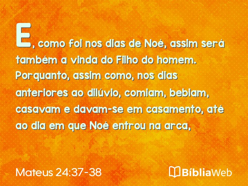 Mateus 24:37-38 em imagem para compartilhar
