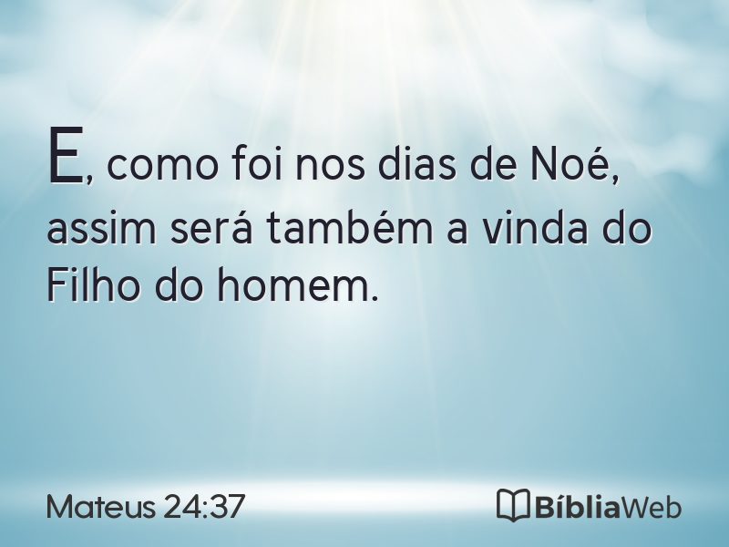 Mateus 24:37 em imagem para compartilhar