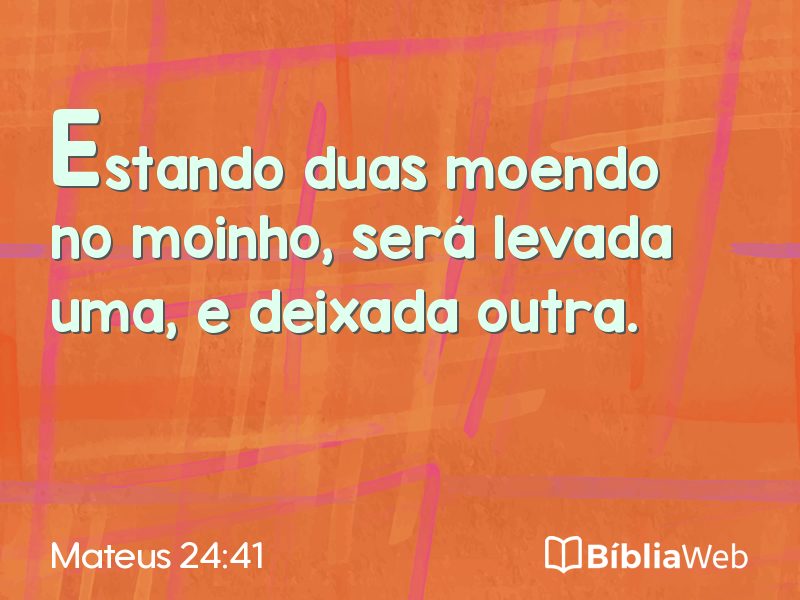 Mateus 24:41 em imagem para compartilhar