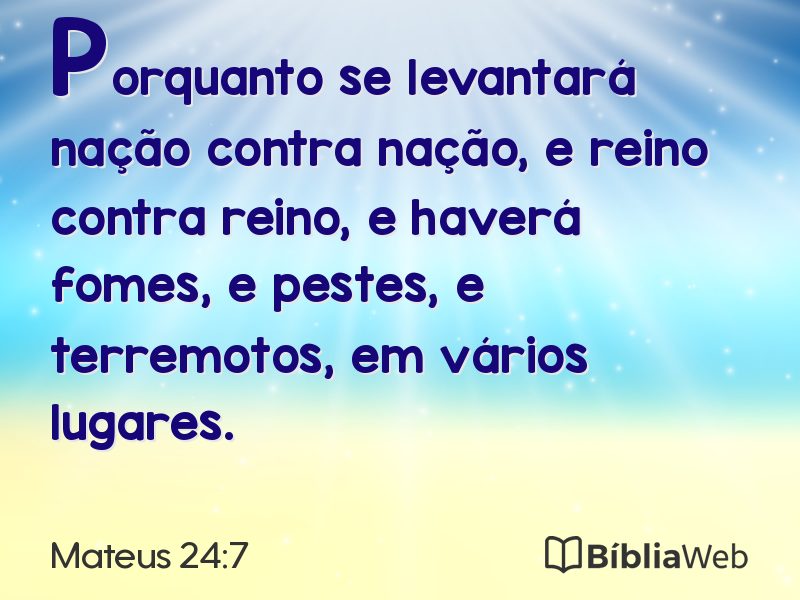 Mateus 24:7 em imagem para compartilhar