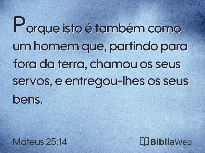 Mateus 25:14 em imagem para compartilhar
