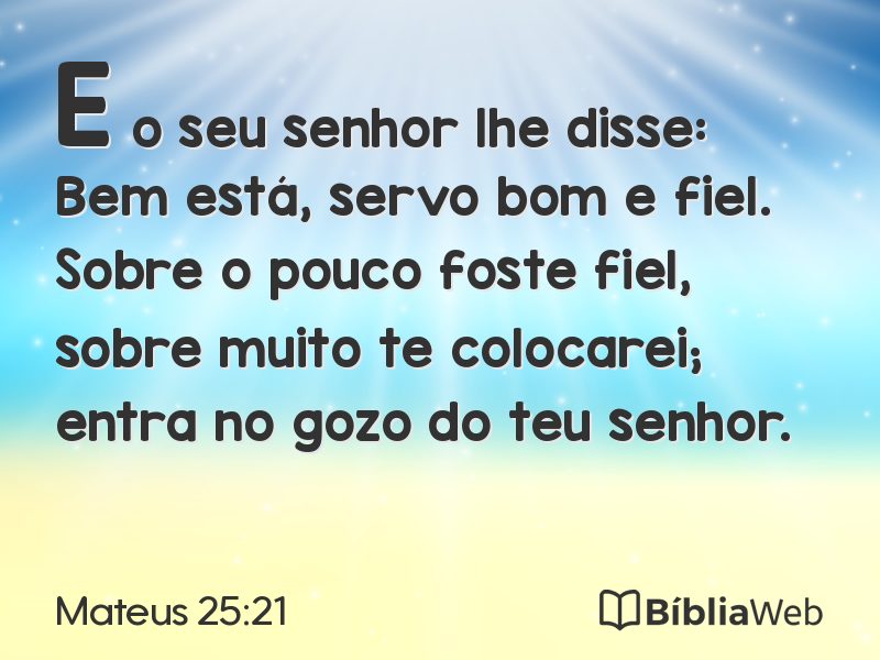 Mateus 25:21 em imagem para compartilhar