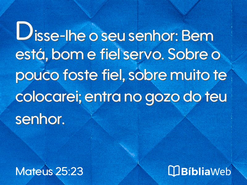 Mateus 25:23 em imagem para compartilhar