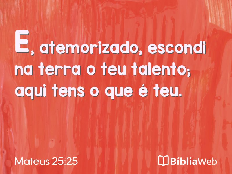 Mateus 25:25 em imagem para compartilhar