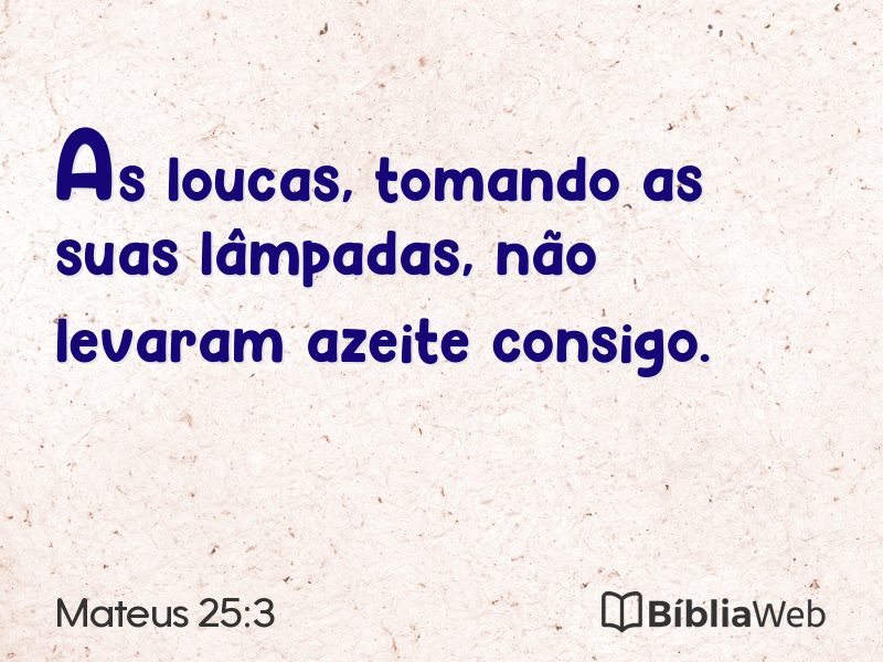 Mateus 25:3 em imagem para compartilhar