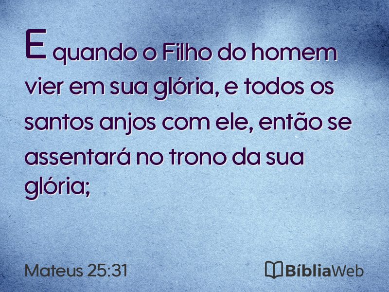 Mateus 25:31 em imagem para compartilhar