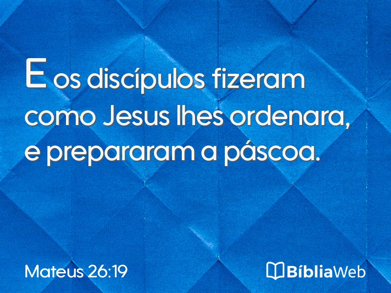 Mateus 26:19 em imagem para compartilhar