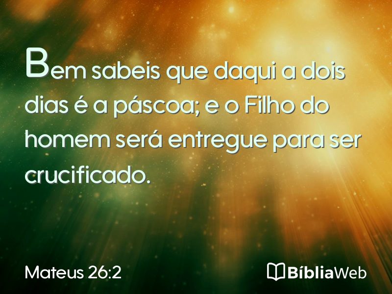 Mateus 26:2 em imagem para compartilhar