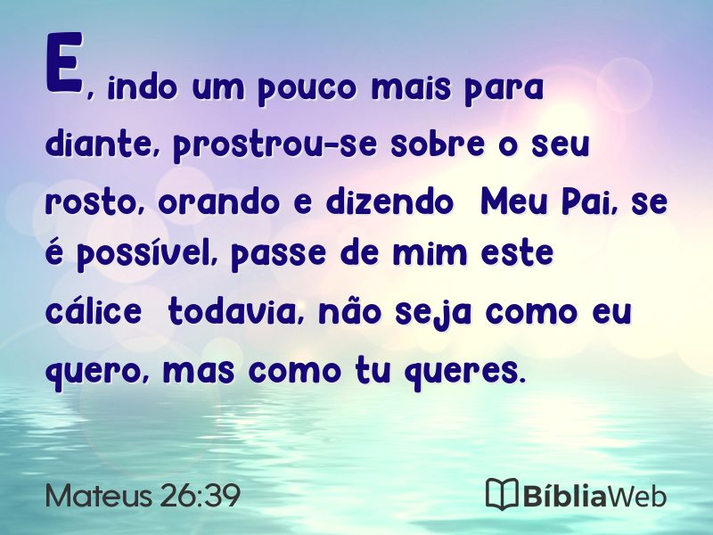 Mateus 26:39 em imagem para compartilhar