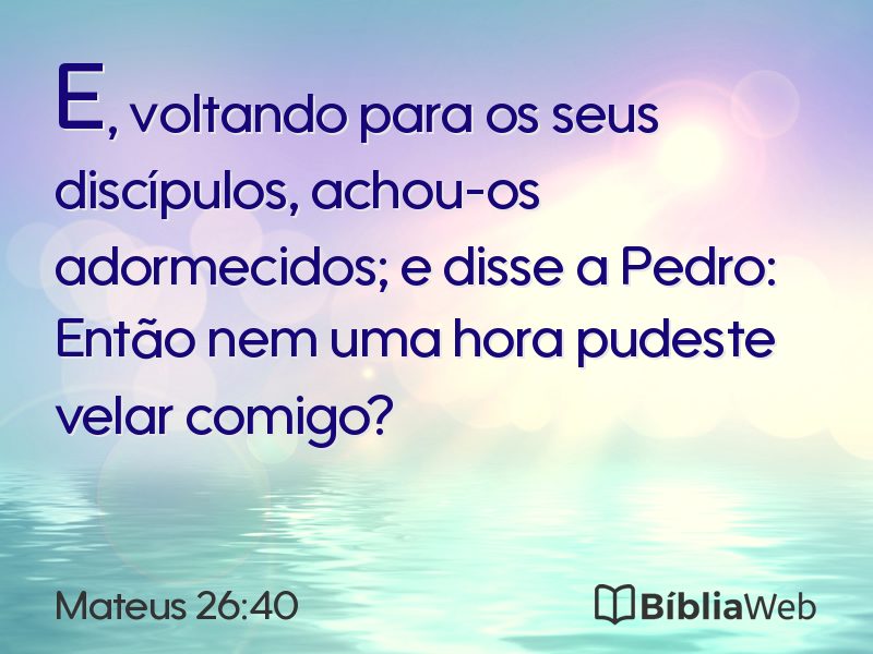 Mateus 26:40 em imagem para compartilhar