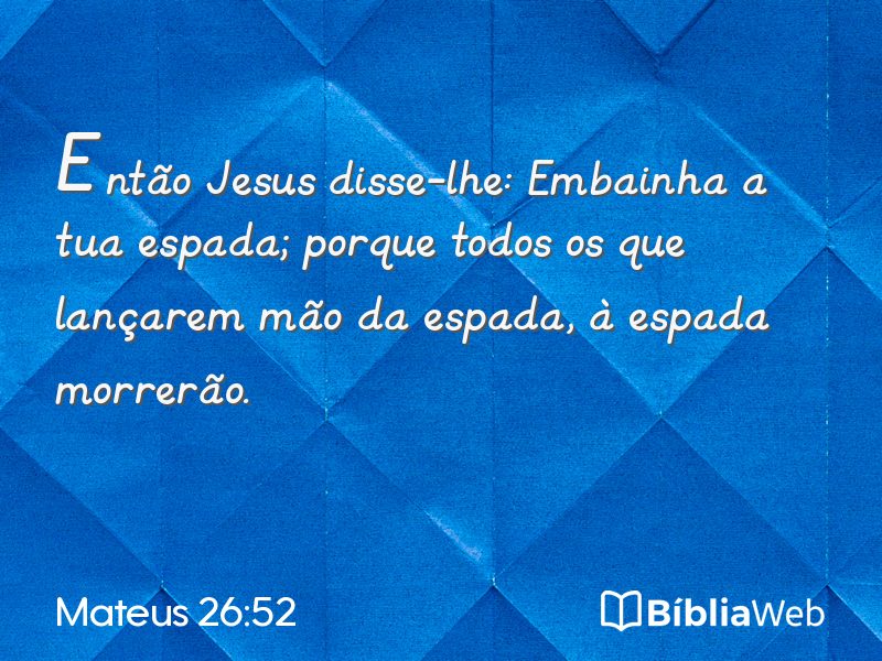 Mateus 26:52 em imagem para compartilhar