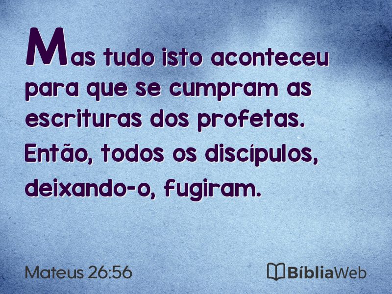 Mateus 26:56 em imagem para compartilhar