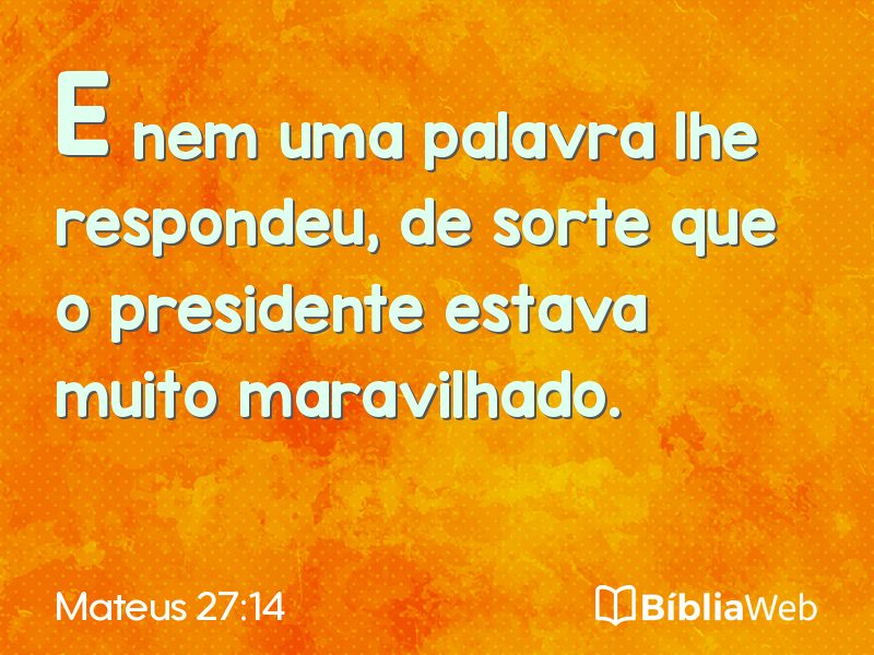 Mateus 27:14 em imagem para compartilhar