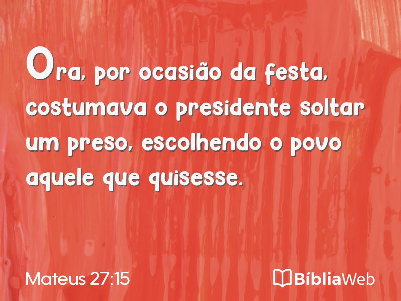 Mateus 27:15 em imagem para compartilhar
