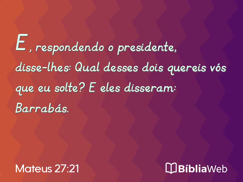 Mateus 27:21 em imagem para compartilhar