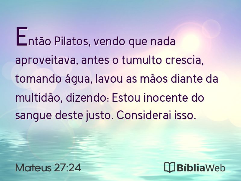 Mateus 27:24 em imagem para compartilhar