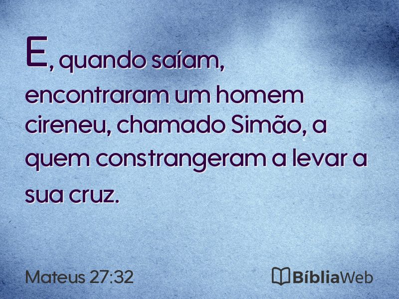Mateus 27:32 em imagem para compartilhar