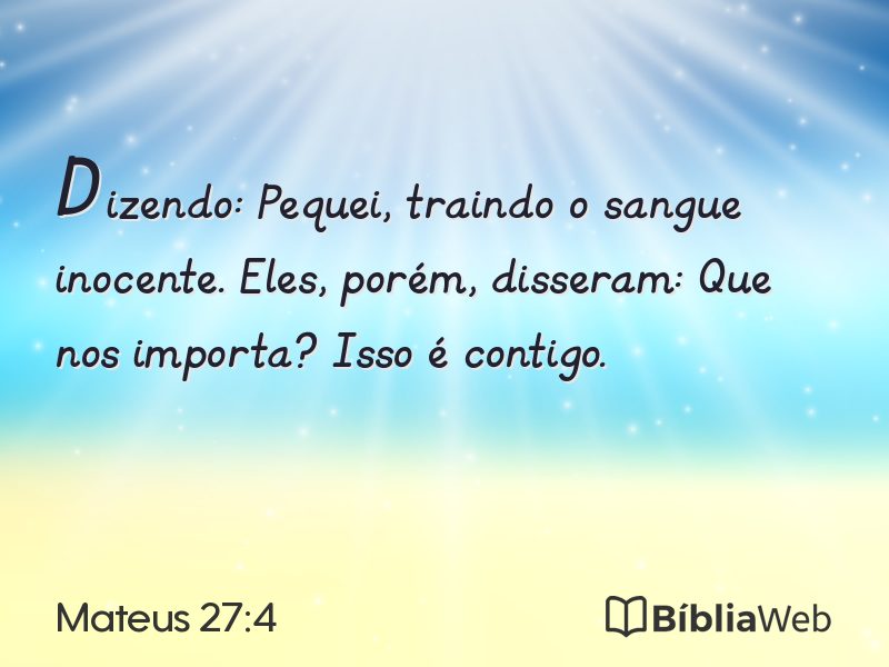 Mateus 27:4 em imagem para compartilhar