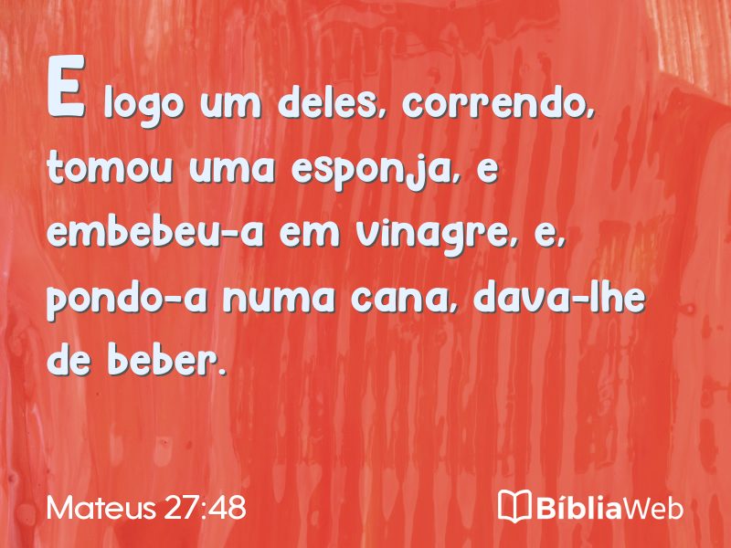 Mateus 27:48 em imagem para compartilhar