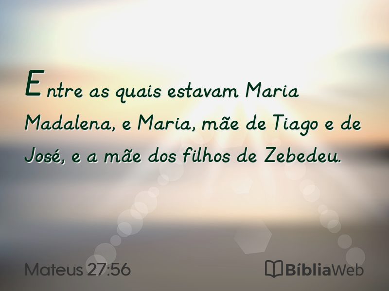 Mateus 27:56 em imagem para compartilhar