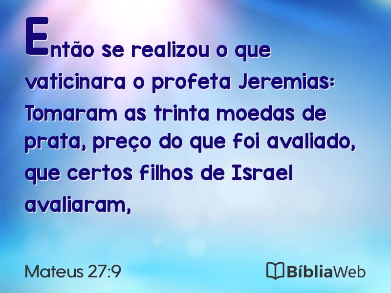 Mateus 27:9 em imagem para compartilhar