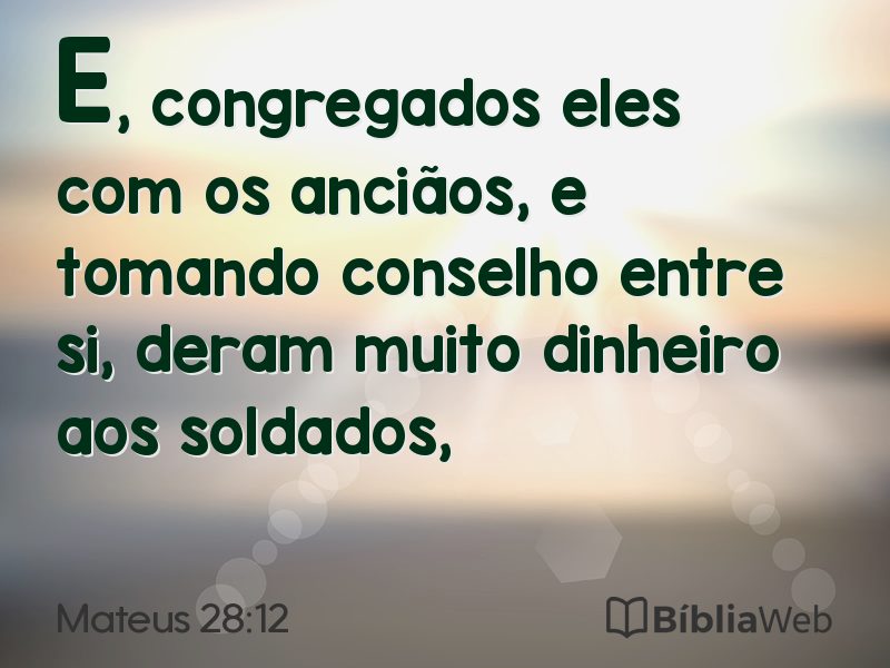 Mateus 28:12 em imagem para compartilhar