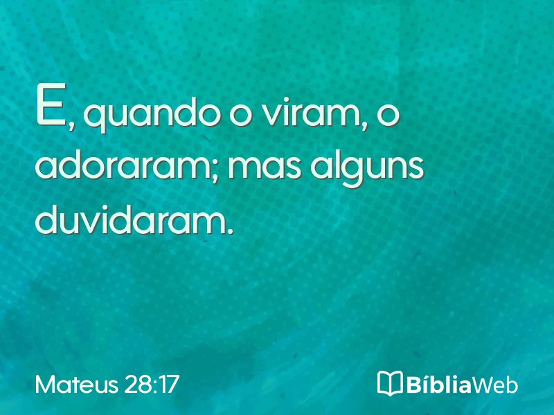 Mateus 28:17 em imagem para compartilhar