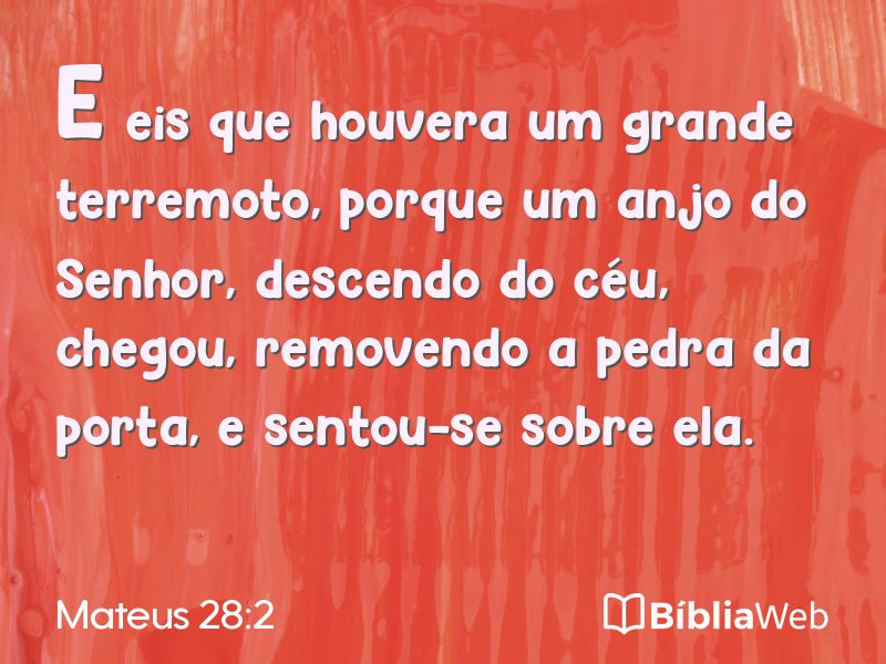 Mateus 28:2 em imagem para compartilhar
