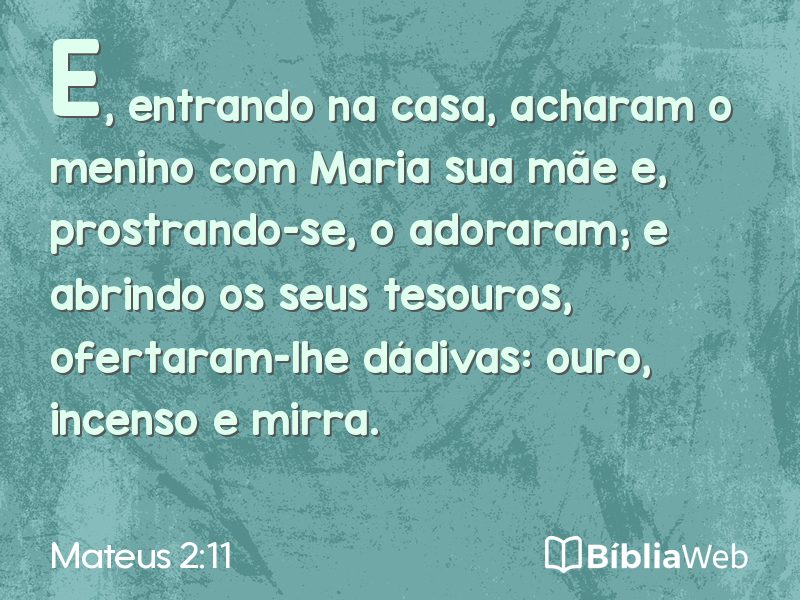 Mateus 2:11 em imagem para compartilhar